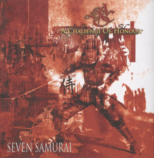 A Challenge Of Honour : Seven Samurai